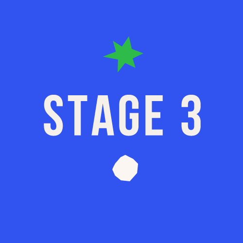 Stage 3